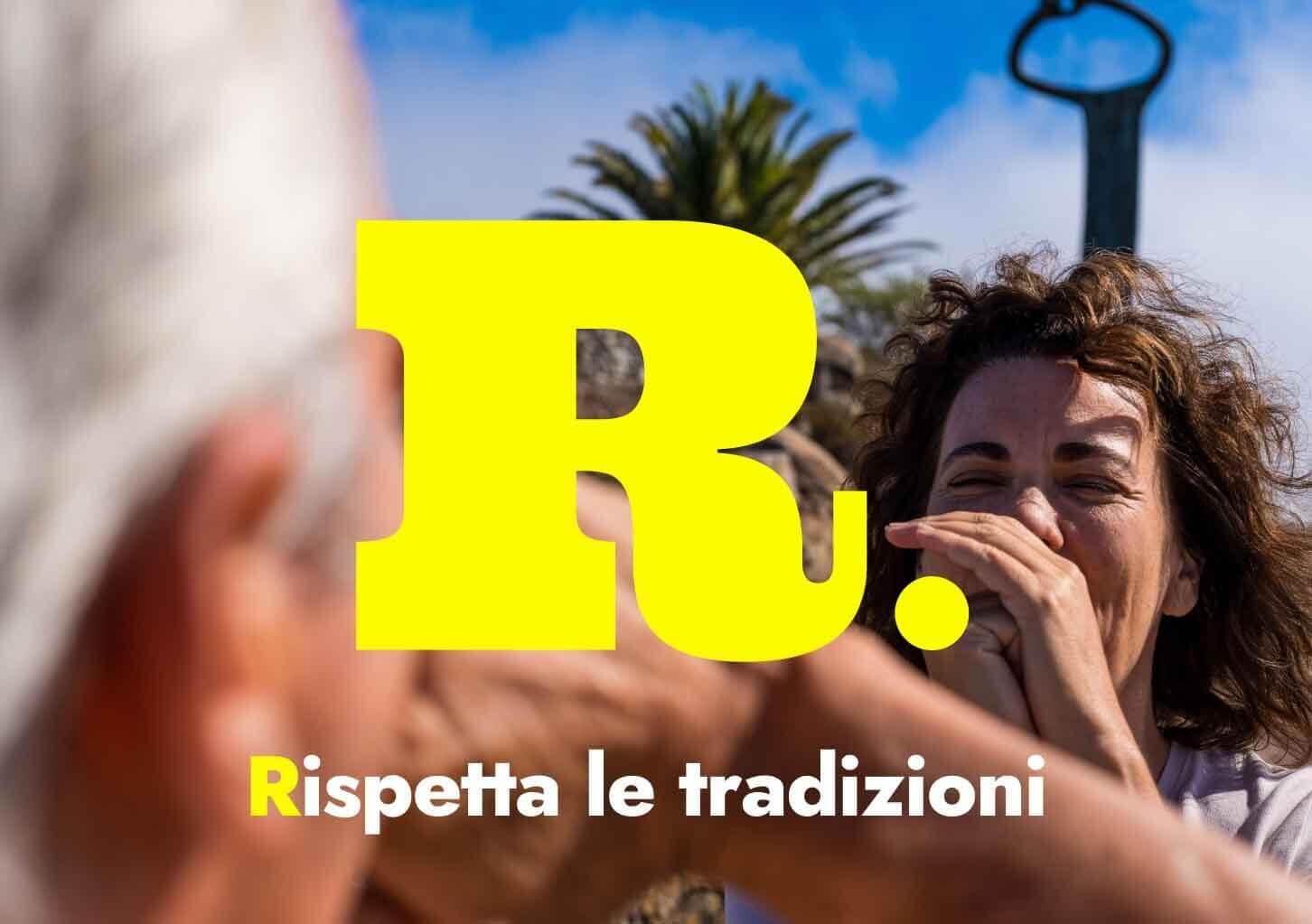 Rispetta le tradizioni