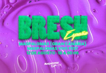 Bresh Maspalomas